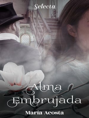cover image of Alma embrujada